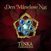 About Den Måneløse Nat – Tinka Og Sjælens Spejl Song