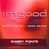 I'm Good (Blue) [Gabry Ponte Remix Extended]