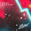 About Beso robado Song
