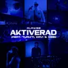 About Aktiverad (feat. Turisti, DAVI & Nebi) Song