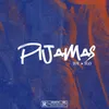 About PIJAMAS Song