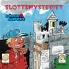 Slottsmysteriet (del 1)