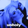 Unholy (feat. Falito)