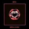 About Neon Lovin' Song