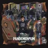 About Pandemonium Song