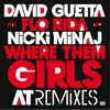 Where Them Girls At (feat. Nicki Minaj & Flo Rida) Sidney Samson Remix