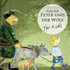 Peter und der Wolf, Op. 67: Der Großvater kam aus dem Haus