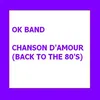 Chanzon d'amour Back to the 80's