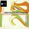 Szymanowski: Violin Concerto No. 2, Op. 61: I. (b) Vigoroso - Allegretto tranquillo - Poco meno