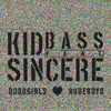 Goodgirls Love Rudeboys (feat. Sincere) Kano Remix