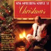 Christmas Alphabet / Winter Wonderland / Have Yourself a Merry Little Christmas (Medley)