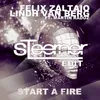 Start A Fire (feat. Martin Radoz) Radio Edit