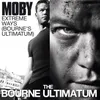 Extreme Ways (Bourne's Ultimatum)