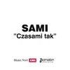 About Czasami Tak Song