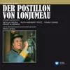 Der Postillon von Lonjumeau · Komische Oper in 3 Akten (Großer Querschnitt in deutscher Sprache): O, allerholdeste der Frauen (Frau von Latour, St. Phar - 2.Akt)