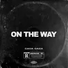 About On The Way (feat. HADDADI, BOUNTY, tusais & YUNGSTEALY) Song