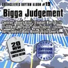 Bigga Judgement