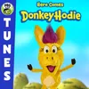 Donkey Hodie (Theme Song)