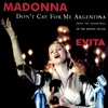Don't Cry for Me Argentina (Miami Spanglish Mix)