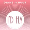About I'd Fly Song