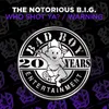 Who Shot Ya? Radio Edit; 2014 Remaster