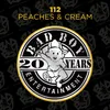 Peaches & Cream (with P. Diddy) Original Version; Club Mix
