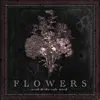 About Flowers Song