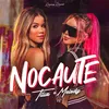 About Nocaute Song