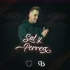 About Sal y Perrea Song