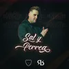 Sal y Perrea