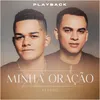 About Minha Oração (Playback) Song