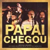 About Papai Chegou (feat. Rebeca Hofstatter, Mateus Hofstatter, Calebe Silva) Song