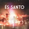 About És Santo Song