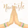 About Namaste Song