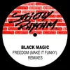 Freedom (Make It Funky) Lil' Louis "Freedom" Remix
