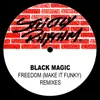 Freedom (Make It Funky) Angel Moraes Hot 'N' Spicy Mix