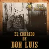 El Corrido de Don Luis