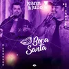 About Boca Santa Song