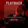 Segunda Chance (Playback)