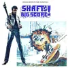 Shaft's Big Score!  End Title