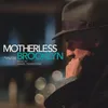 Motherless Home