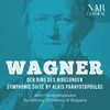 Der Ring des Nibelungen: No. 3, Dritte Abteilung. Lebhaft - Ruhiger - Heftig - Allmählig etwas langsamer