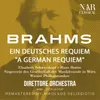 Ein deutsches Requiem, in F Major, Op.45, IJB 28: II. Denn alles Fleisch es ist wie Gras.Langsam, marschmäßig