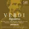 Rigoletto, IGV 25, Act I: "Giovanna, ho dei rimorsi" (Gilda, Giovanna, Duca)