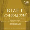 About Carmen, GB 9, IGB 16, Act I: "E' l'amore uno strano augello" (Carmen, Coro) Song