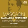 Cavalleria rusticana, IPM 1, Act I: "A voi tutti, salute!" (Alfio, Coro, Turiddu, Lola)
