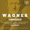 About Tannhäuser, WWV 70, IRW 48, Act I: "Als du in kühnem Sange uns bestrittest" (Wolfram, Walther, Chor, Tannhäuser) Song