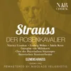 About Der Rosenkavalier, Op.59, IRS 84, Act I: "Ah! Du bist wieder da!" (Marschallin, Octavian) Song