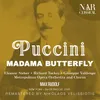 About Madama Butterfly, IGP 7, Act I: "Gran ventura" (Butterfly, Coro, Pinkerton, Sharpless, Goro) Song