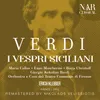 I vespri siciliani, IGV 34, Act III: Ma che? fuggi il mio sguardo, o figlio? (Monforte, Arrigo)